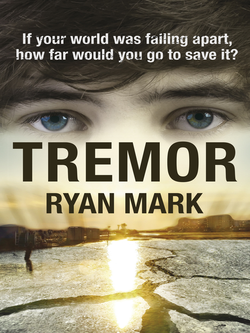 Title details for Tremor by Ryan Mark - Available